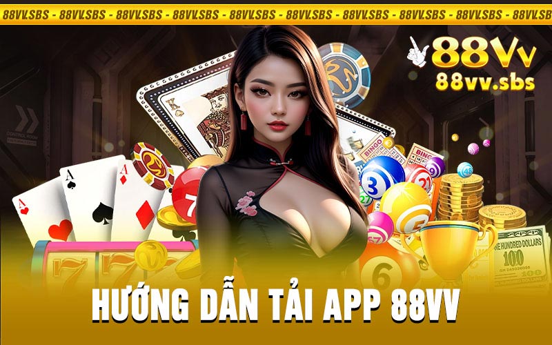 Tải app 88VV