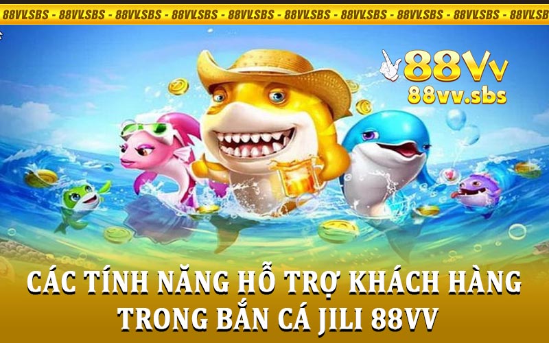 Bắn Cá JILI 88VV